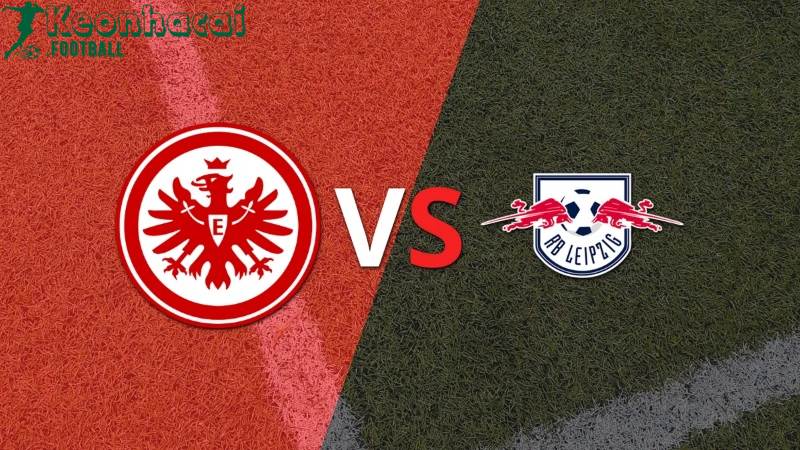 Soi kèo Eintracht Frankfurt vs RB Leipzig, 20h30 ngày 18/05/2024 1 Soi kèo Eintracht Frankfurt vs RB Leipzig, 20h30 ngày 18/05/2024