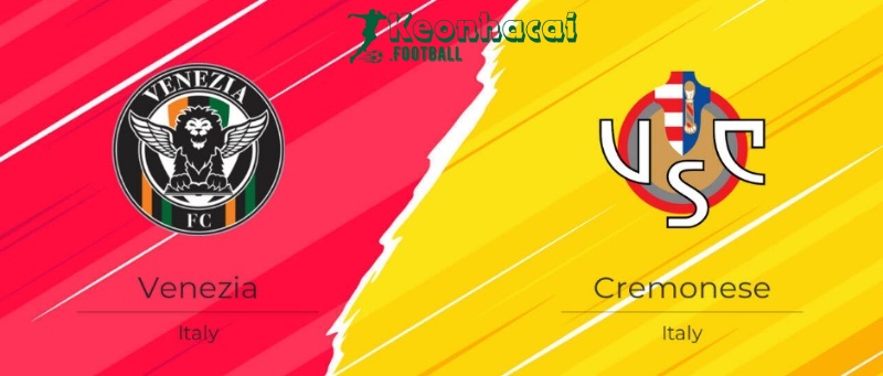 Soi kèo Venezia vs Cremonese, 1h30 ngày 03/06/2024 1 Soi kèo Venezia vs Cremonese, 1h30 ngày 03/06/2024