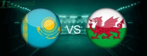 Soi kèo Kazakhstan vs Xứ Wales - 21h00 ngày 04/9