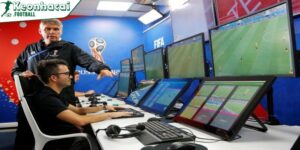  Cảnh quay của VAR chủ yếu ở khu vực cấm và khung thành